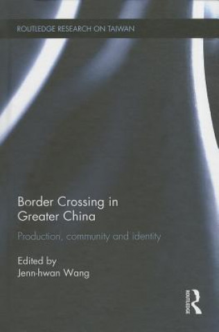 Border Crossing in Greater China