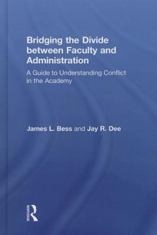 Bridging the Divide between Faculty and Administration