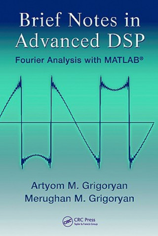 Brief Notes in Advanced DSP
