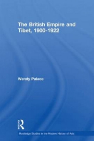 British Empire and Tibet 1900-1922