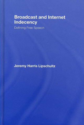 Broadcast and Internet Indecency