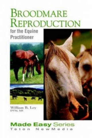 Broodmare Reproduction for the Equine Practitioner (Book+CD)