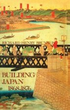 Building Japan 1868-1876