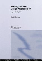 Building Services Design Methodology