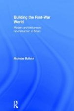 Building the Post-War World