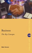 Business: The Key Concepts