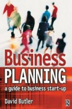 Business Planning: A Guide to Business Start-Up