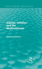 Capital, Inflation and the Multinationals (Routledge Revivals)