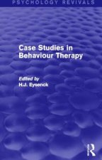 Case Studies in Behaviour Therapy (Psychology Revivals)