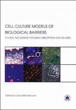 Cell Culture Models of Biological Barriers