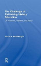 Challenge of Rethinking History Education