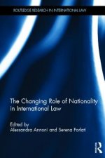 Changing Role of Nationality in International Law