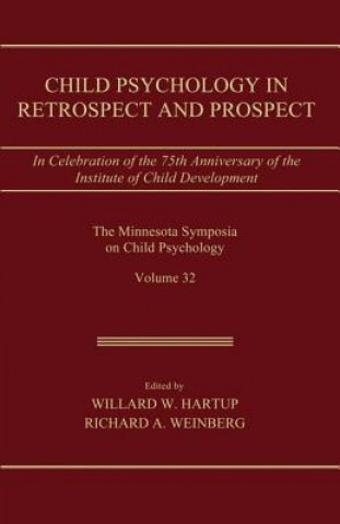 Child Psychology in Retrospect and Prospect