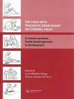 Child with Traumatic Brain Injury or Cerebral Palsy