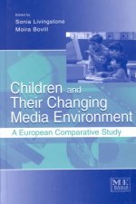 Children and Their Changing Media Environment