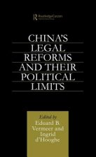 China's Legal Reforms and Their Political Limits