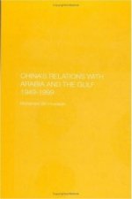 China's Relations with Arabia and the Gulf 1949-1999