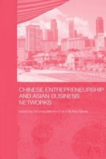 Chinese Entrepreneurship and Asian Business Networks