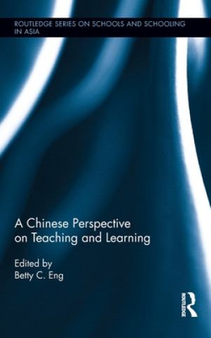 Chinese Perspective on Teaching and Learning