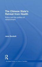 Chinese State's Retreat from Health