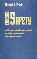 Choosing Safety