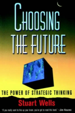 Choosing the Future