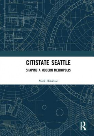 Citistate Seattle
