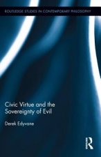 Civic Virtue and the Sovereignty of Evil