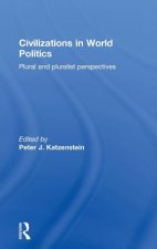 Civilizations in World Politics