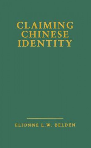 Claiming Chinese Identity