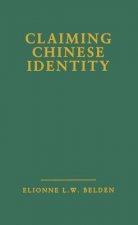 Claiming Chinese Identity