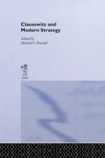 Clausewitz and Modern Strategy