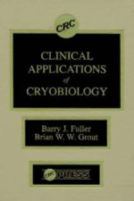 Clinical Applications of Cryobiology