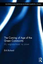 Coming of Age of the Green Community