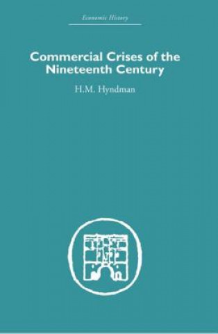 Commercial Crises of the Nineteenth Century