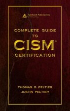 Complete Guide to CISM Certification