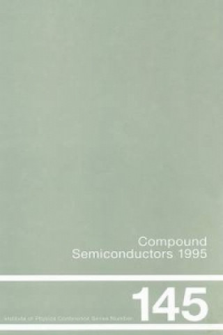 Compound Semiconductors 1995, Proceedings of the Twenty-Second INT  Symposium on Compound Semiconductors held in Cheju Island, Korea, 28 August-2 Sept