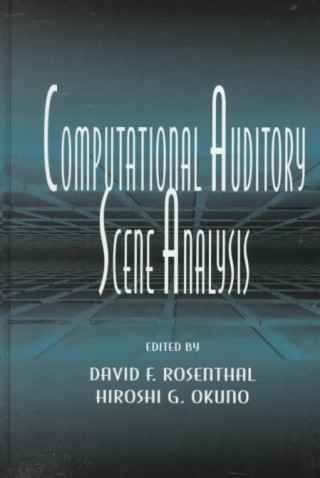 Computational Auditory Scene Analysis