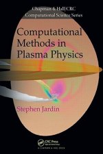 Computational Methods in Plasma Physics