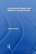 Conscience, Dissent and Reform in Soviet Russia