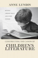Constructing the Canon of Children's Literature