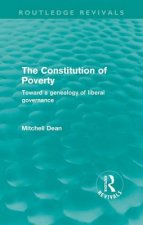 Constitution of Poverty (Routledge Revivals)