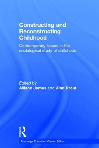 Constructing and Reconstructing Childhood