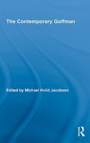 Contemporary Goffman