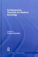 Contemporary Theorists for Medical Sociology