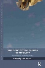 Contested Politics of Mobility