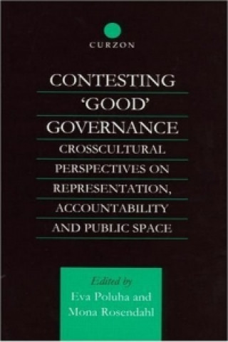 Contesting 'Good' Governance