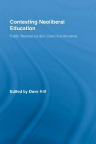 Contesting Neoliberal Education