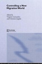 Controlling a New Migration World