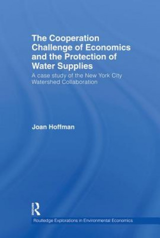 Cooperation Challenge of Economics and the Protection of Water Supplies